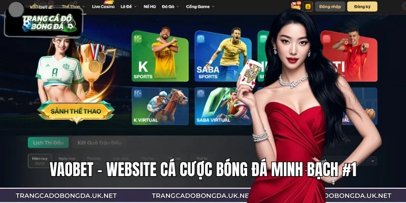 VAOBET là website cá cược bóng đá minh bạch số 1
